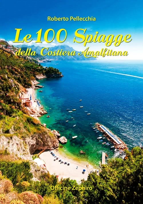 Le 100 spiagge della Costiera Amalfitana - Libri e DVD