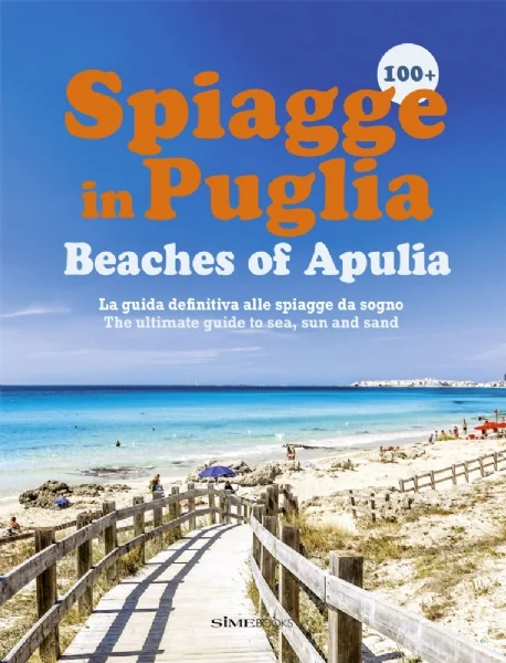 100+ spiagge in puglia – beaches of apulia - Libri e DVD