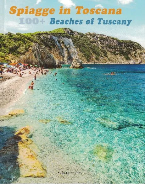 100+ spiagge in toscana – beaches of tuscany - Libri e DVD