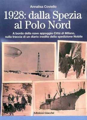 1928: dalla spezia al polo nord - Libri e DVD