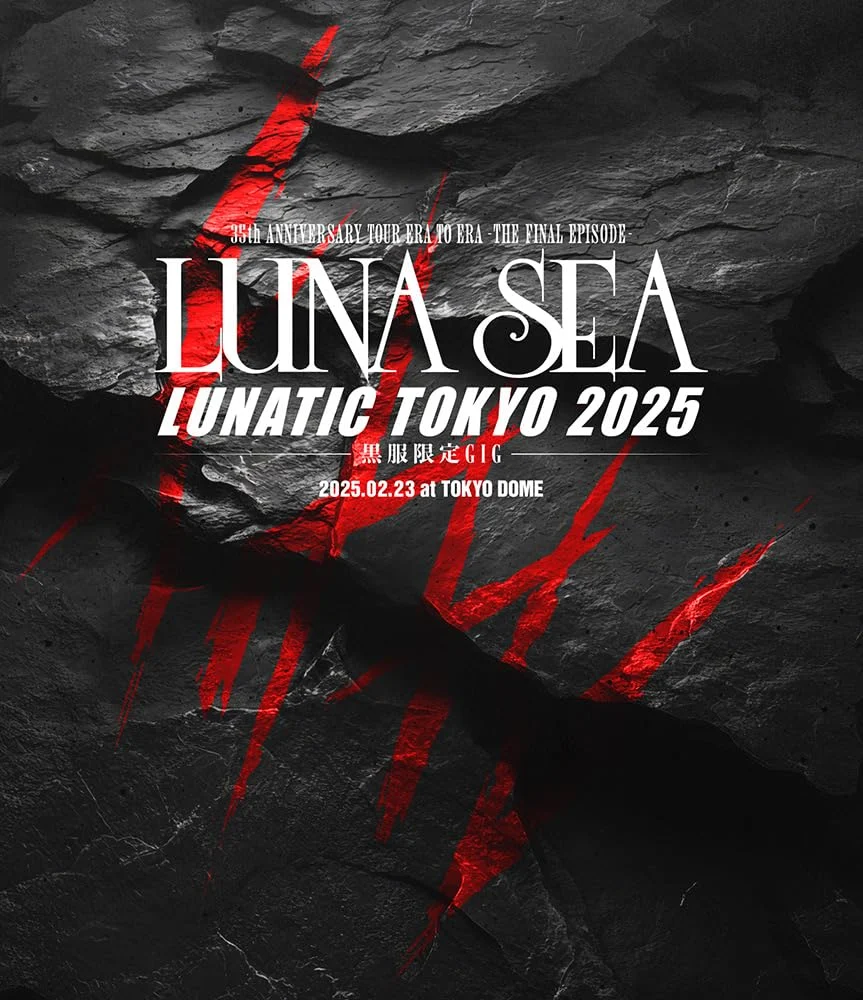 35th ANNIVERSARY TOUR ERA TO ERA -THE FINAL EPISODE- LUNATIC TOKYO 2025 Black Outfit Exclusive Gig (Blu-ray)