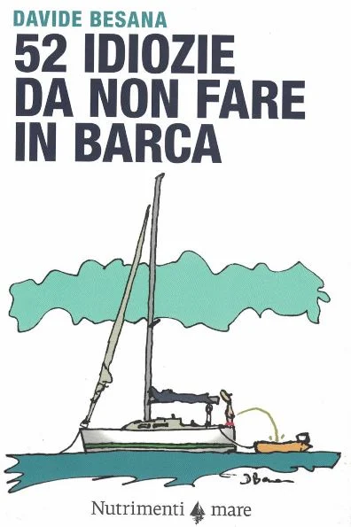 52 idiozie da non fare in barca - Libri e DVD