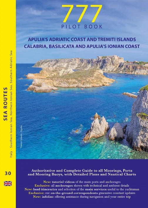 777 pilot book – apulia’s adriatic coast and tremiti islands; calabria, basilicata and apulia’s ionian coast - Libri e DVD