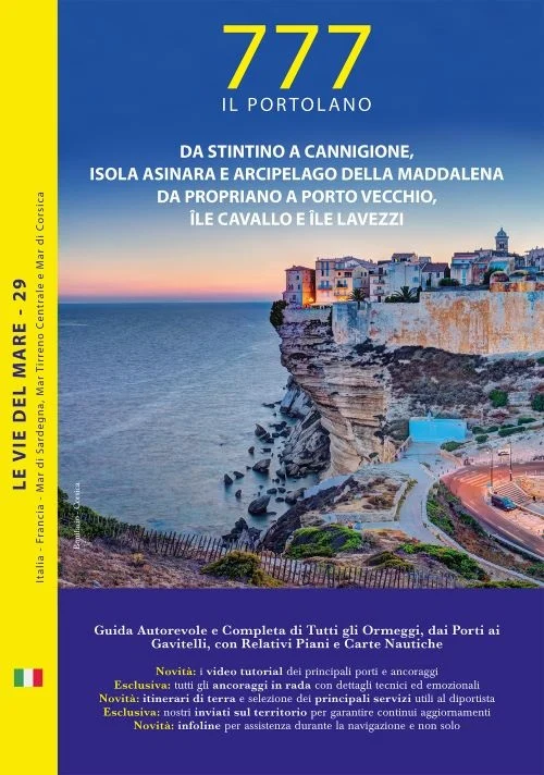 777 il portolano – da stintino a cannigione, isola asinara e arcipelago della maddalena. da propriano a porto vecchio, ile cavallo e ile lavezzi - Libri e DVD