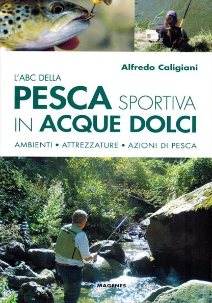 l’abc della pesca sportiva in acque dolci - Libri e DVD