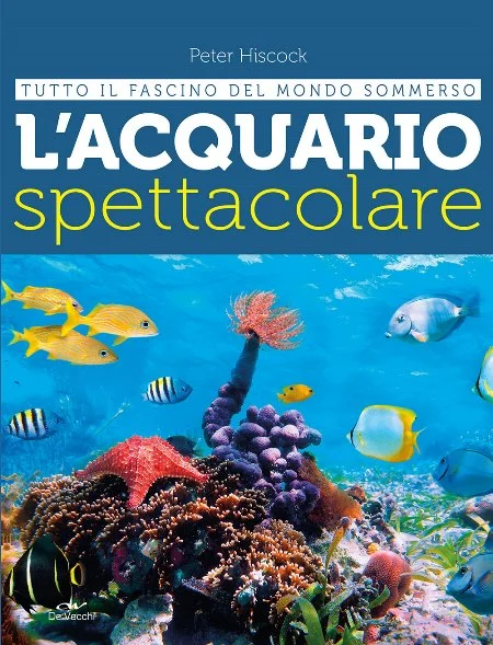l’acquario spettacolare - Libri e DVD