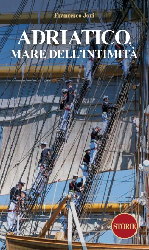 Adriatico, mare dell’intimità - Libri e DVD