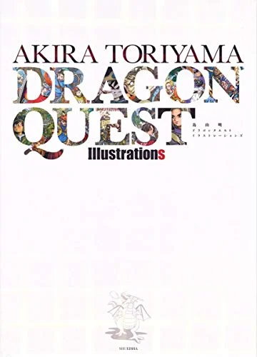 Akira Toriyama Illustrazioni di Dragon Quest - Art Book - Edizione Limitata
