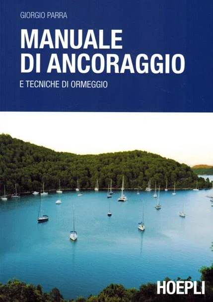 manuale di ancoraggio e tecniche di ormeggio - Libri e DVD