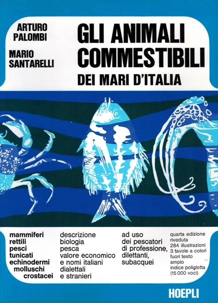 gli animali commestibili dei mari d’italia - Libri e DVD