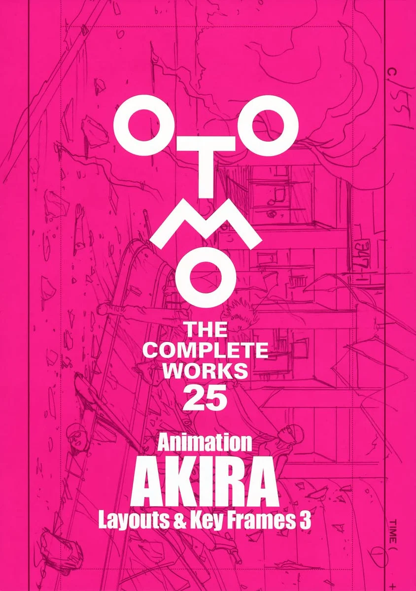 AKIRA Layouts & Key Frames - 3 OTOMO THE COMPLETE WORKS