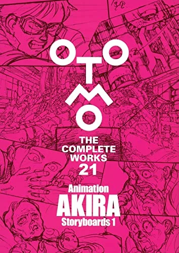 Animation AKIRA Storyboards 1 (OTOMO THE COMPLETE WORKS) - Kodansha