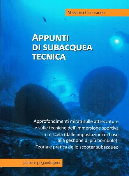 appunti di subacquea tecnica - Libri e DVD