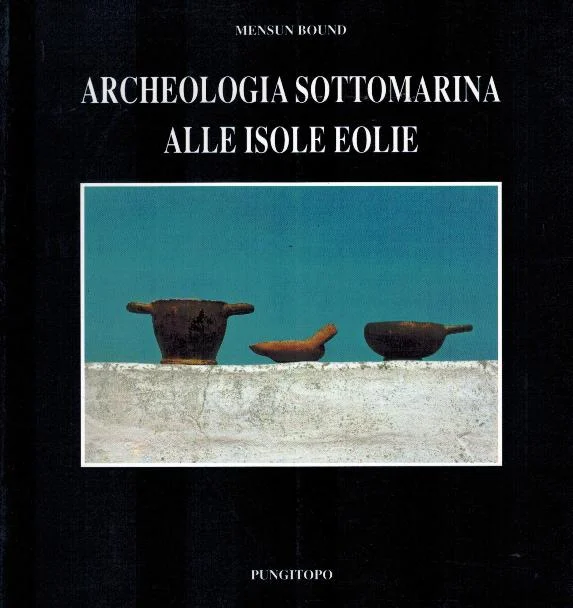 archeologia sottomarina alle isole eolie - Libri e DVD