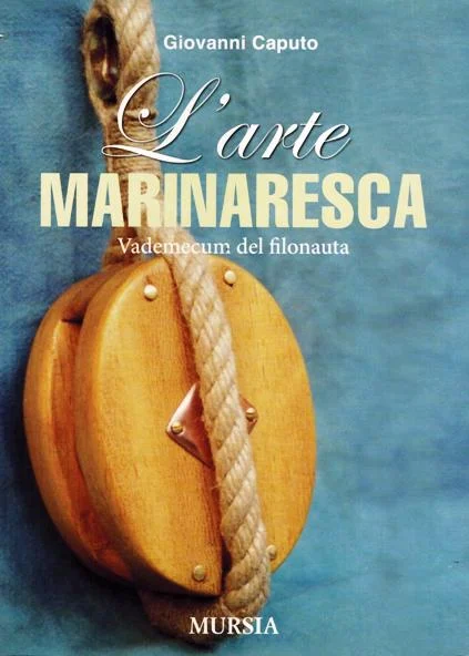 l’arte marinaresca - Libri e DVD