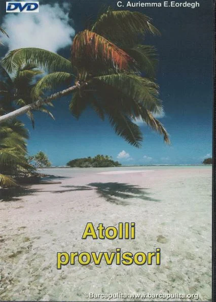 atolli provvisori - Libri e DVD