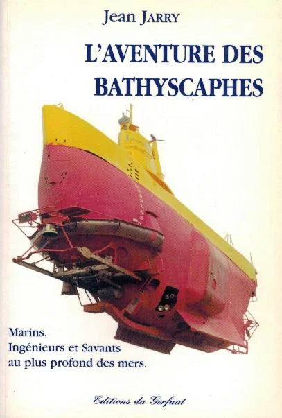 l’aventure des bathyscaphes - Libri e DVD