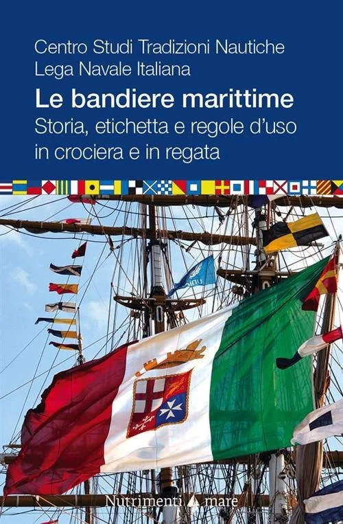 le bandiere marittime - Libri e DVD