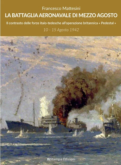 battaglia aeronavale di mezzo agosto - Libri e DVD