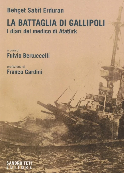 La battaglia di Gallipoli - Libri e DVD