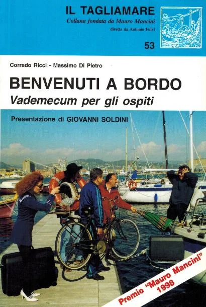 benvenuti a bordo - Libri e DVD