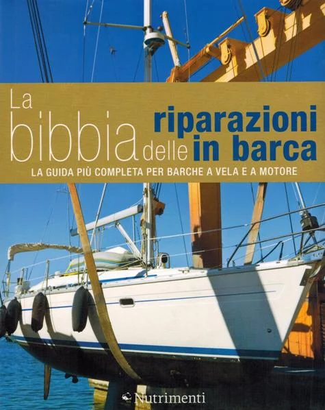 la bibbia delle riparazioni in barca - Libri e DVD