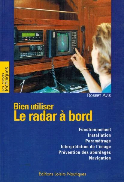 bien utiliser le radar a bord - Libri e DVD