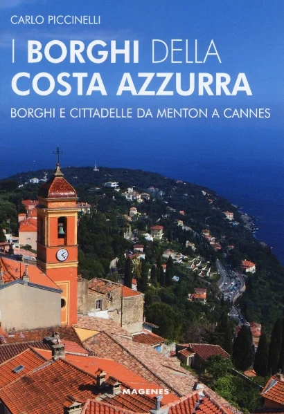 i borghi della costa azzurra - Libri e DVD