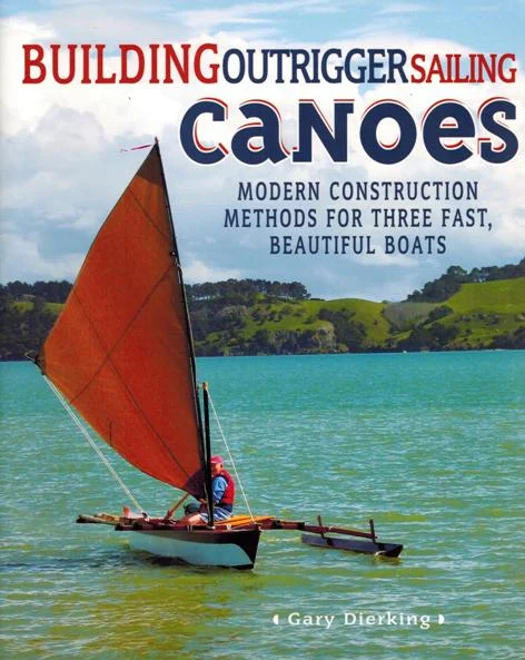 building outrigger sailing canoes - Libri e DVD