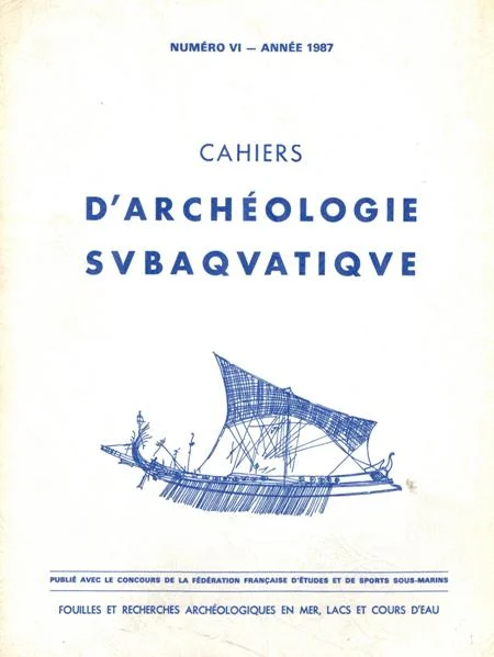cahiers d’archeologie subaquatique numero VI annee 1987 - Libri e DVD