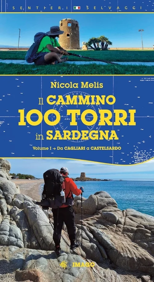 il cammino 100 torri in sardegna – volume primo - Libri e DVD