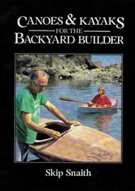 canoes & kayaks for the backyard builder - Libri e DVD