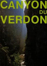 extraordinaire canyon et merveilleux verdon - Libri e DVD