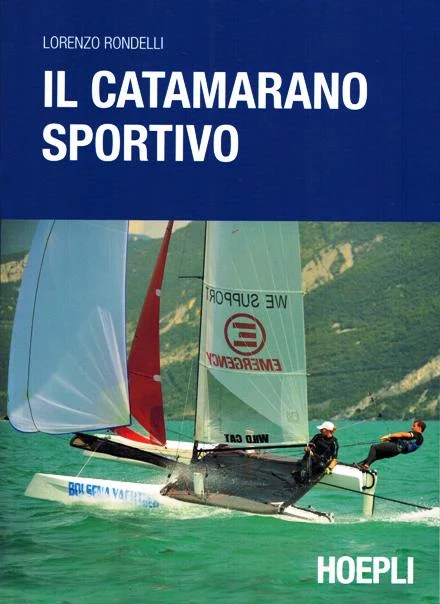 il catamarano sportivo - Libri e DVD