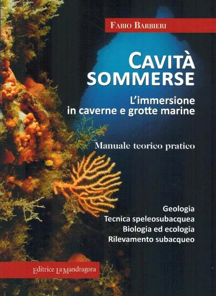 cavità sommerse – l’immersione in caverne e grotte marine - Libri e DVD