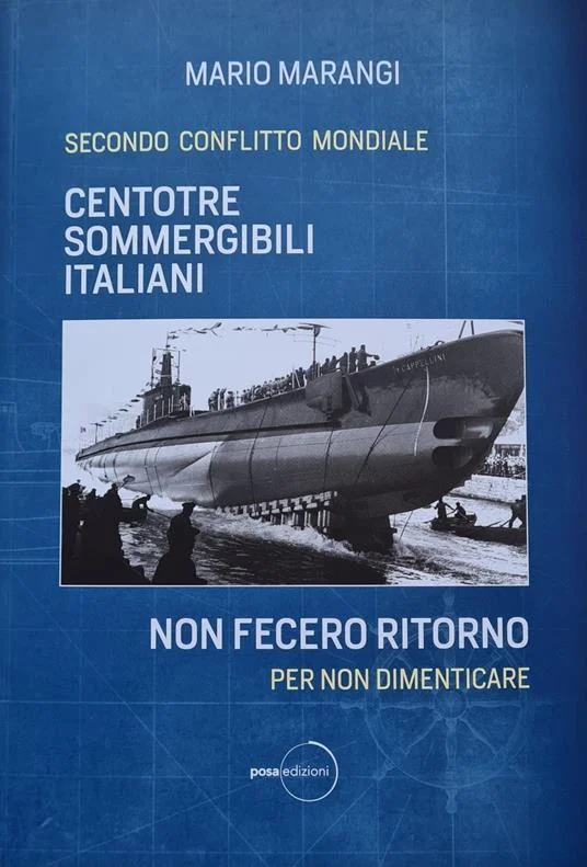 centotre sommergibili italiani non fecero ritorno - Libri e DVD