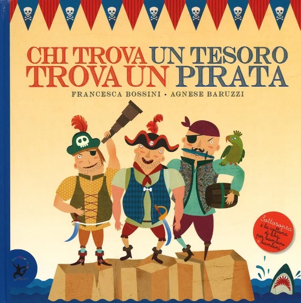 chi trova un tesoro trova un pirata - Libri e DVD