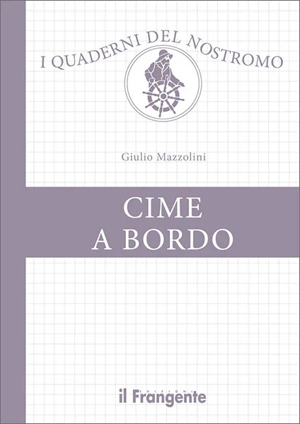 cime a bordo (i quaderni del nostromo) - Libri e DVD