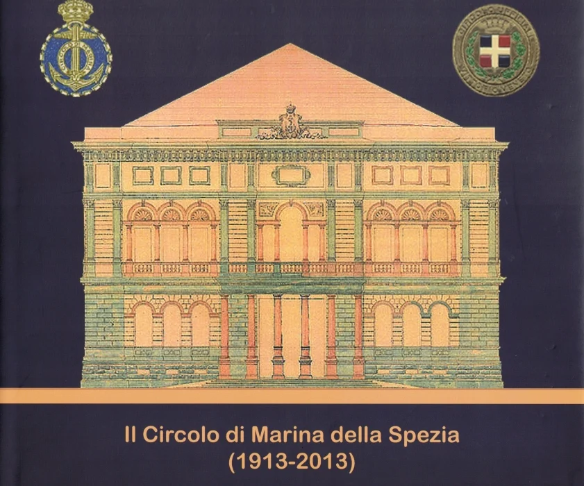 il circolo di marina della spezia (1913-2013)