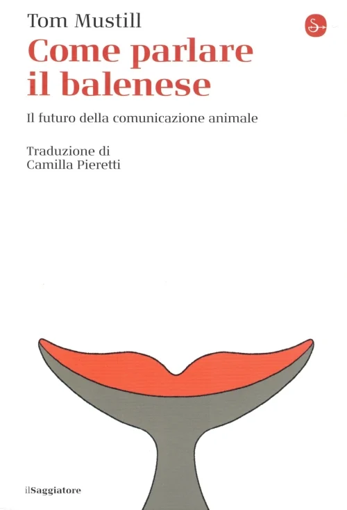 come parlare il balenese - Libri e DVD