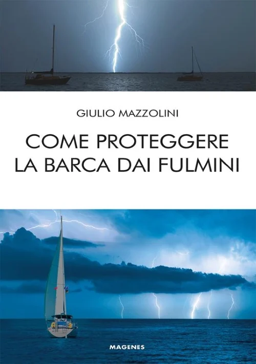 come proteggere la barca dai fulmini - Libri e DVD