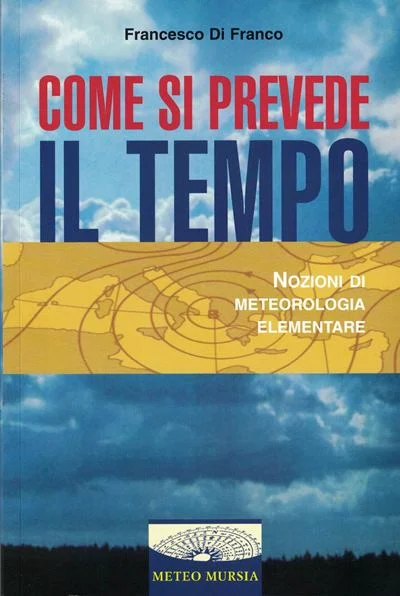 come si prevede il tempo - Libri e DVD