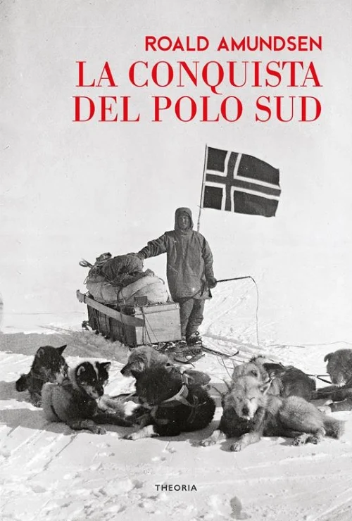 la conquista del polo sud - Libri e DVD