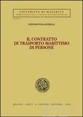 il contratto di trasporto marittimo di persone - Libri e DVD