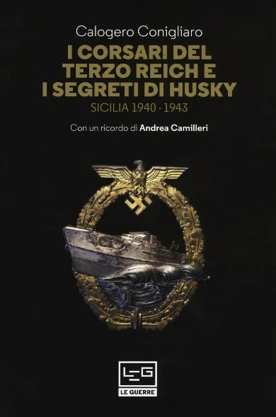 i corsari del terzo reich e i segreti di husky - Libri e DVD