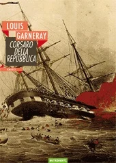 corsaro della repubblica - Libri e DVD