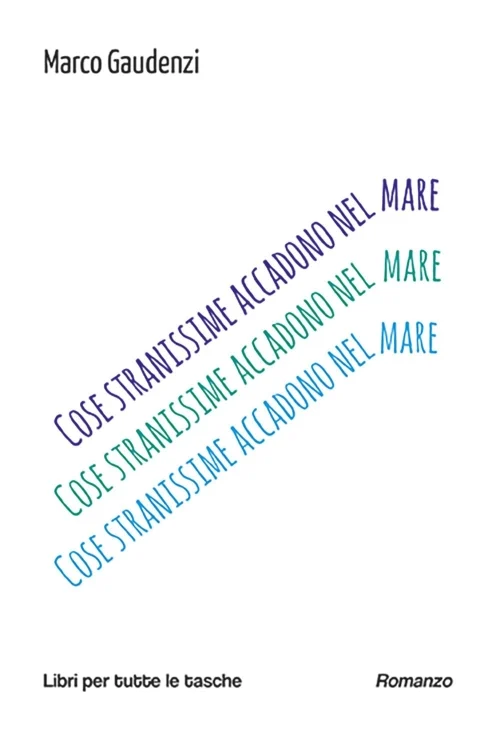 Cose stranissime accadono nel mare - Libri e DVD