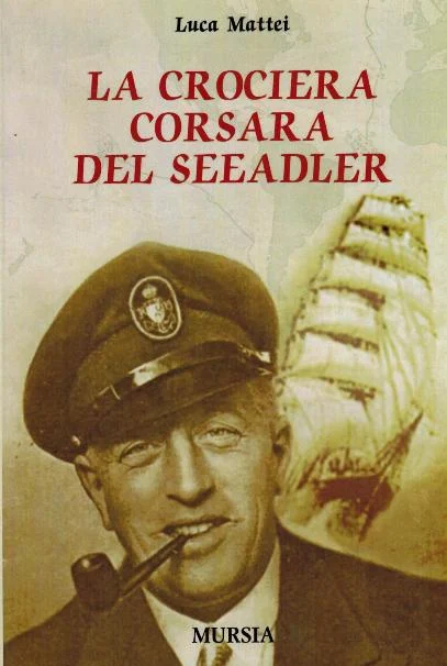 la crociera corsara del seeadler - Libri e DVD