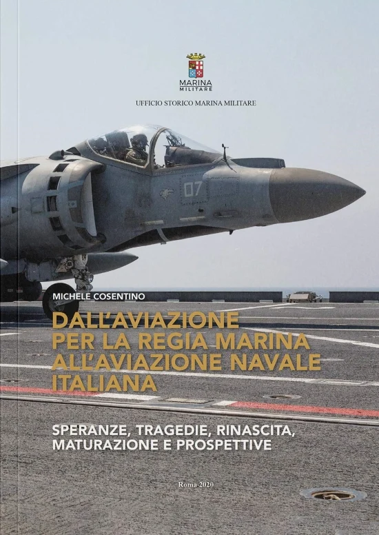 dall’aviazione per la regia marina all’aviazione navale italiana - Libri e DVD