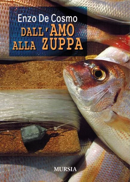 dall’amo alla zuppa - Libri e DVD